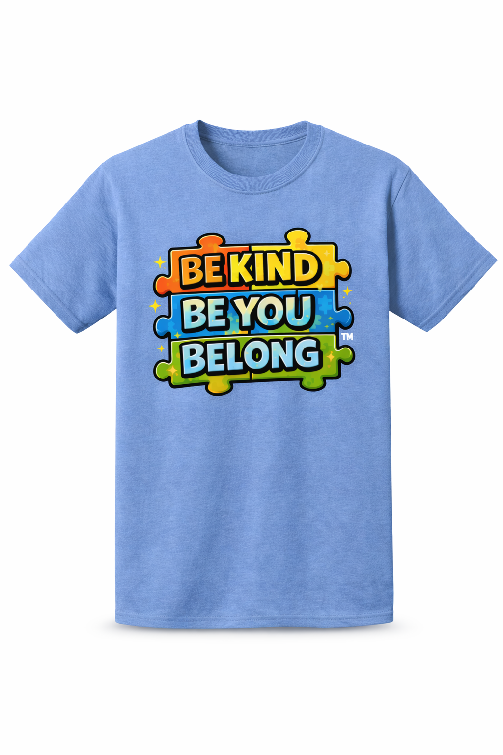 Be Kind Be You Belong T Shirt