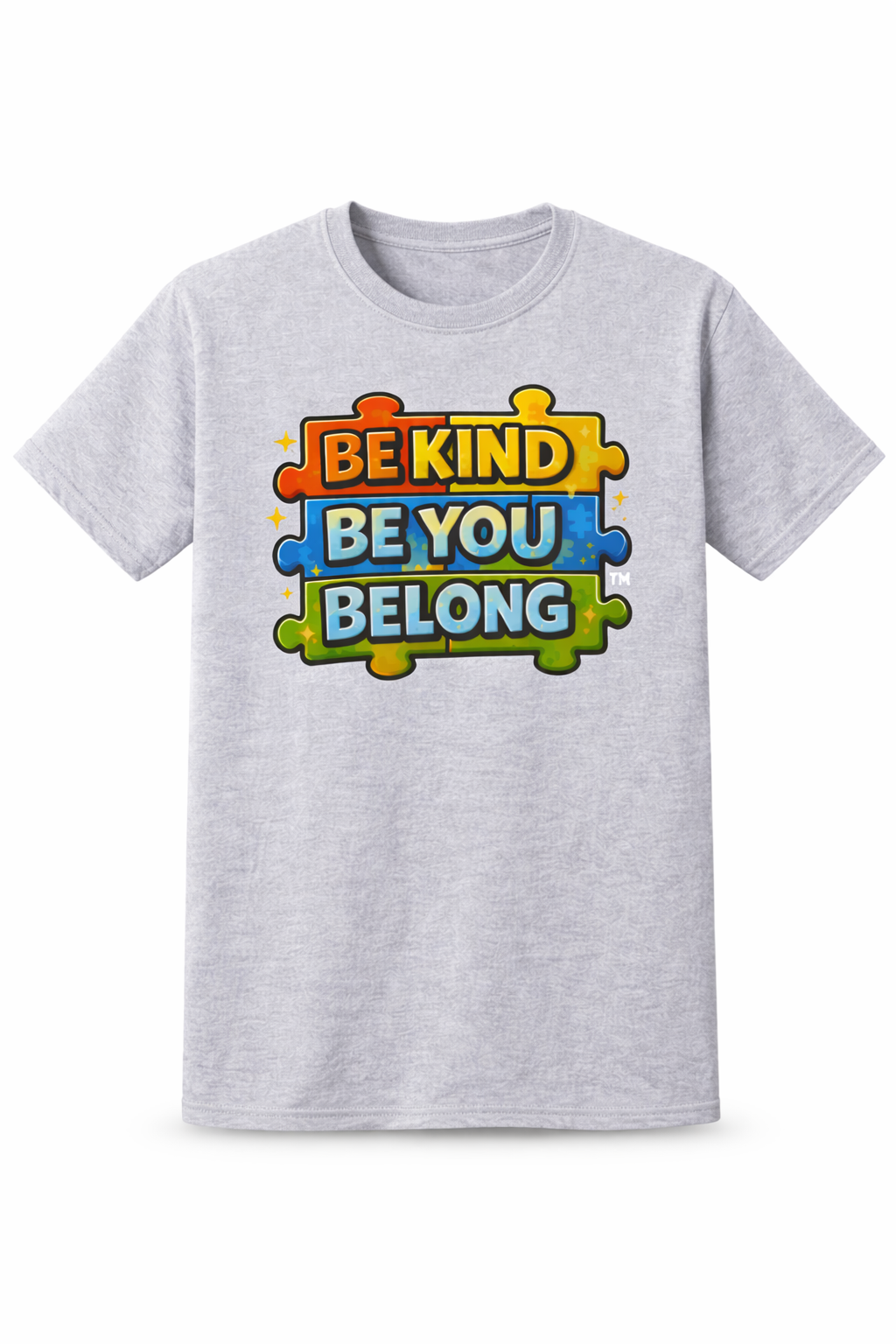 Be Kind Be You Belong T Shirt